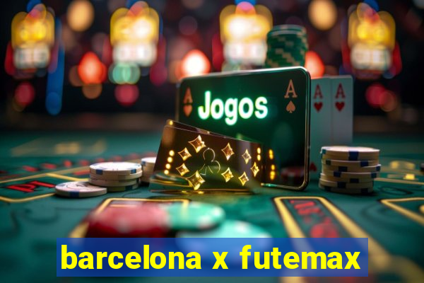 barcelona x futemax